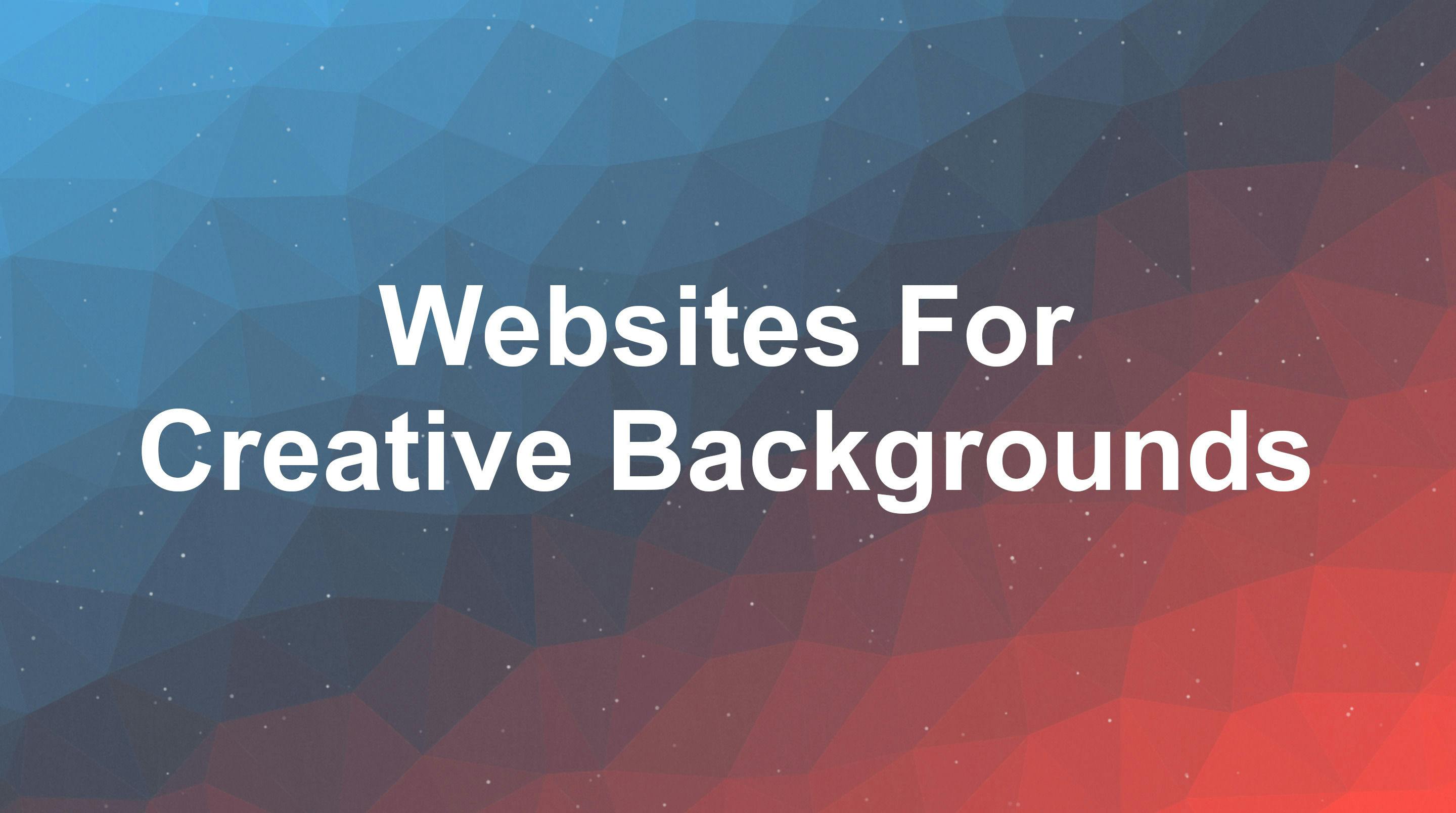Websites For Creative Backgrounds